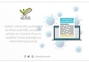 Kateb University published its third scientific research article on Corona Virus in another most prestigious international journal.