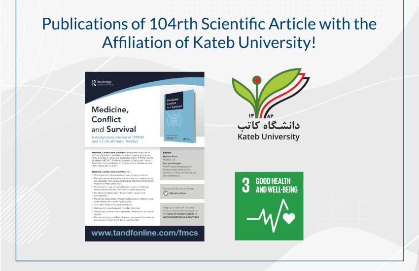 Publication of 104th Scientific Article with the Affiliation of Kateb University!